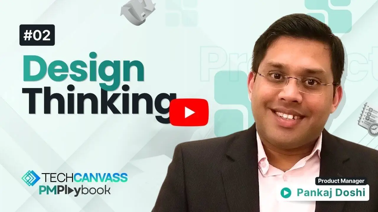 Design Thinking for PMs Overview