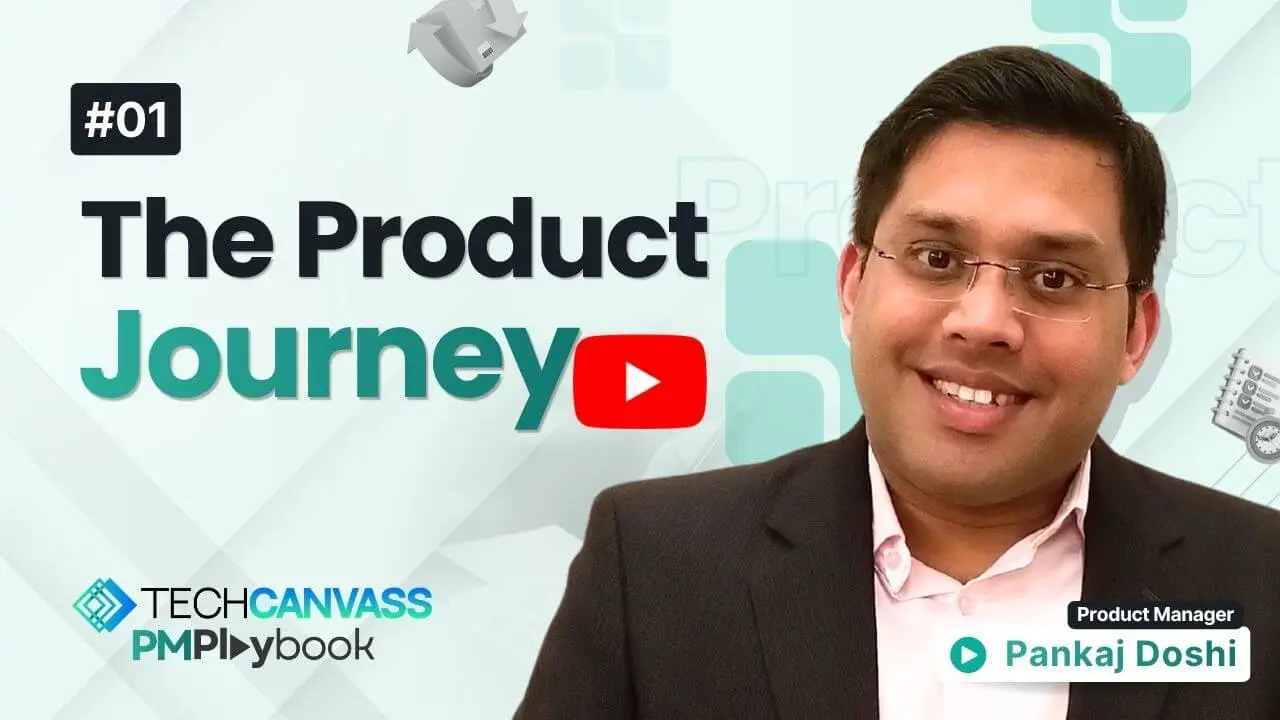 The Product Journey for PMs Overview